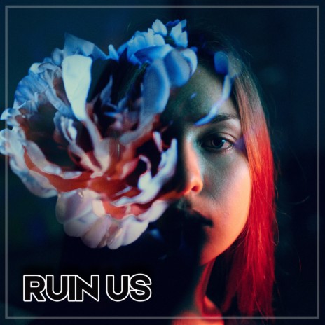 Ruin Us cover art