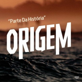 Origem