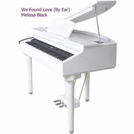 We Found Love (By Ear) cover art