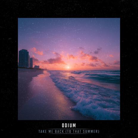Take Me Back (To That Summer) [Hard Mix] cover art