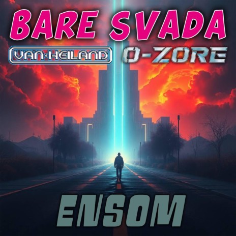 Ensom ft. VanHeiland & O-Zore cover art