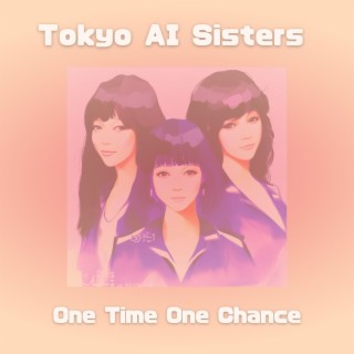 One Time One Chance