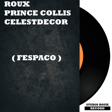 Fespaco ft. Prince Collis & Celestdecor cover art