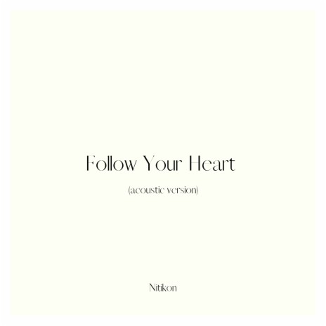 Follow Your Heart (Acoustic Version) cover art