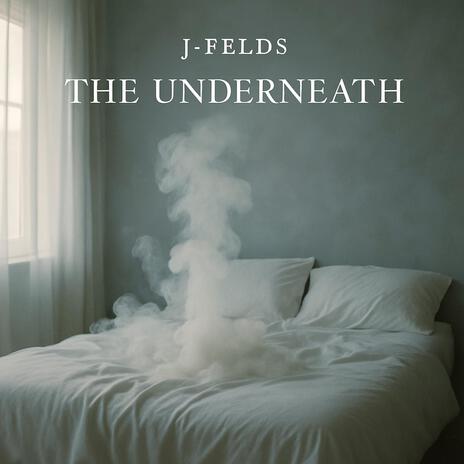 The Underneath
