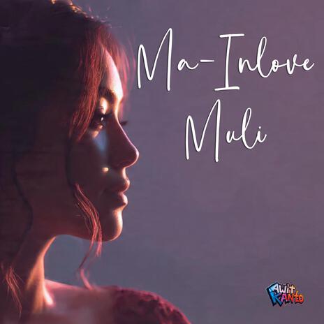 Ma-Inlove Muli cover art