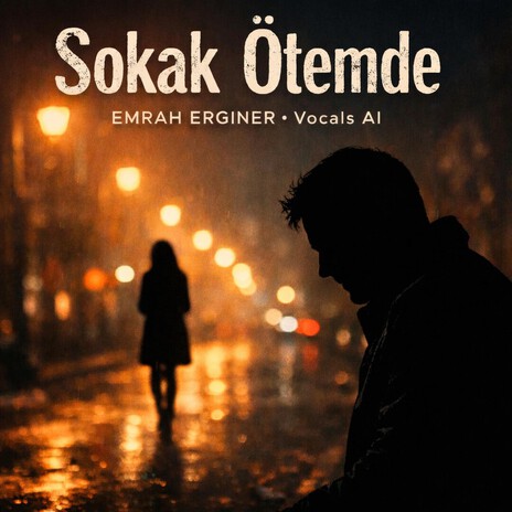 Sokak Ötemde cover art