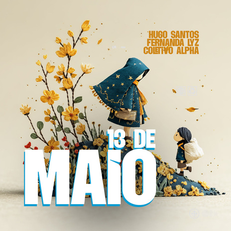 13 de Maio ft. Fernanda Lyz & Coletivo Alpha cover art