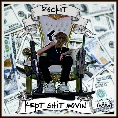 Kept Shit Movin cover art