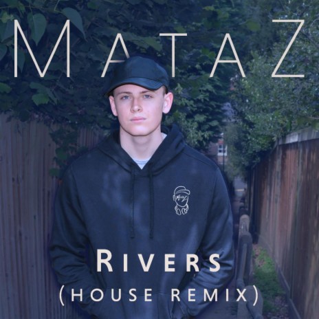 Rivers (House Remix) cover art