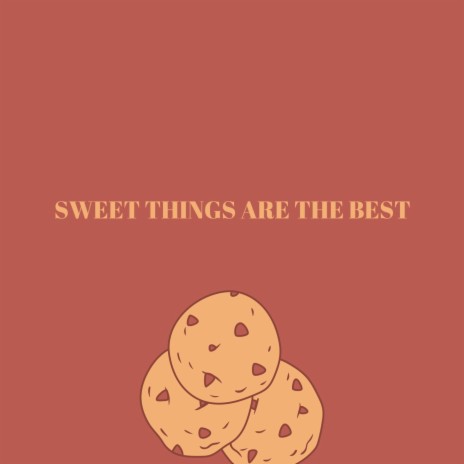 Sweet Things are the best ft. Gabriel Lucas & Milena Šrámková