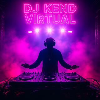 DJ KEND VIRTUAL