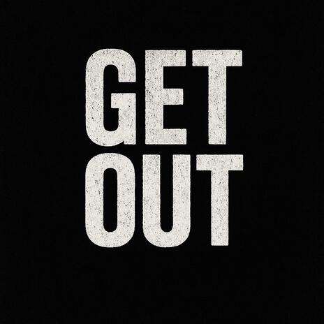 GET OUT cover art