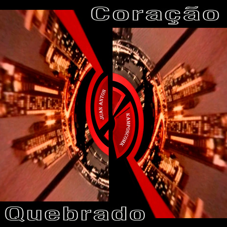 Coração Quebrado (Remastered) ft. Juan Anton cover art