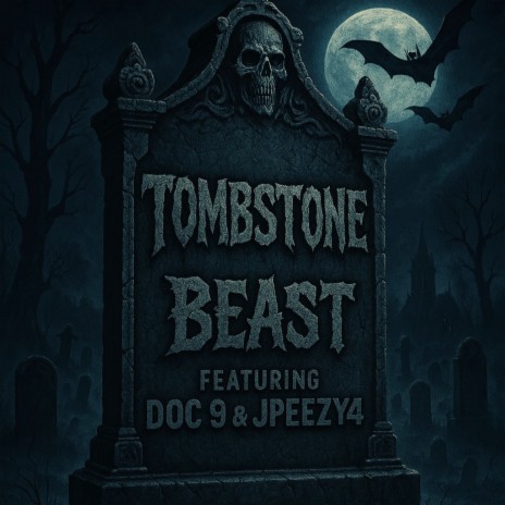 Tombstone ft. Doc 9 & Jpeezy4 cover art