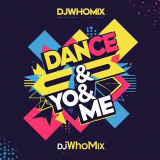 Dance You & Me