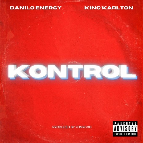 KONTROL ft. King Karlton cover art