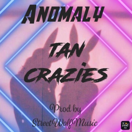 Tan Crazies cover art