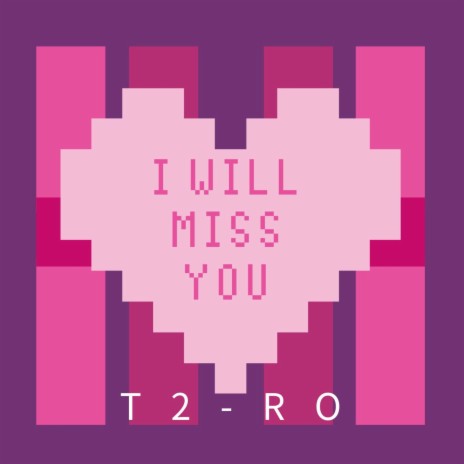 I Will Miss You cover art