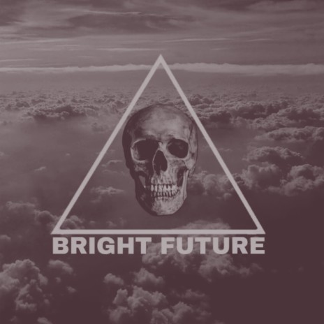 Bright Future ft. CHVLYABVNSKIV cover art