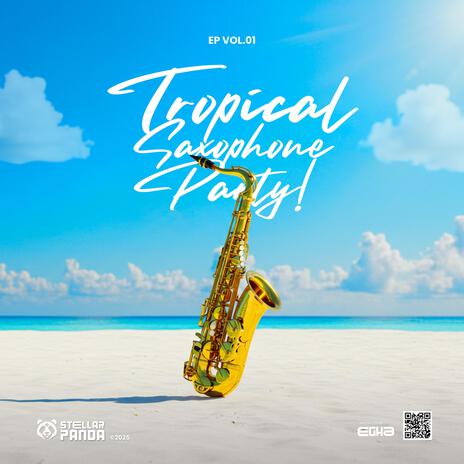 Tropical Dreams (Saxophone Mix) cover art