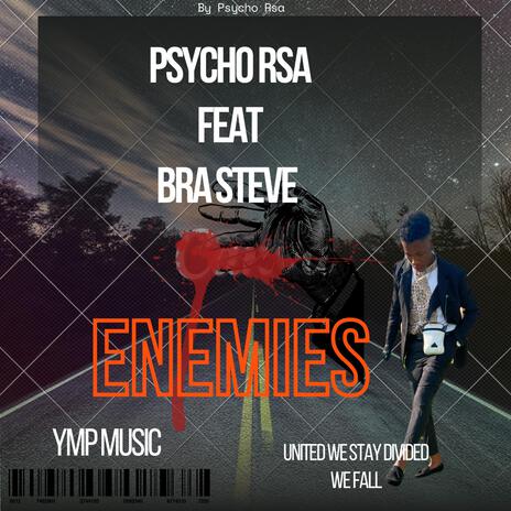 Enemies ft. Bra Steve cover art