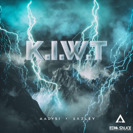 K.I.W.T ft. Eazley