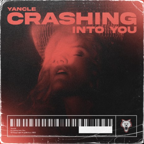 Crashing Into You ft. TrapWolves cover art