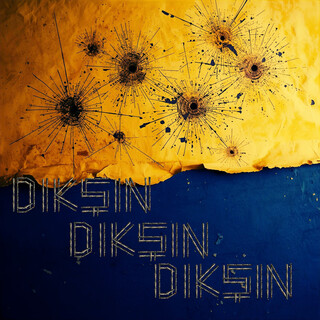 Dıkşın Dıkşın Dıkşın
