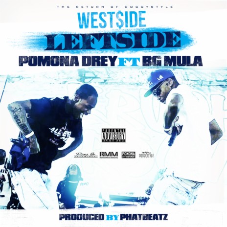Westside Leftside ft. BG Mula