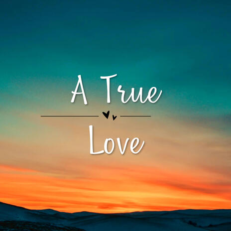 A TRUE LOVE cover art