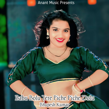 Babu Bolu Tere Piche Piche Dolu cover art