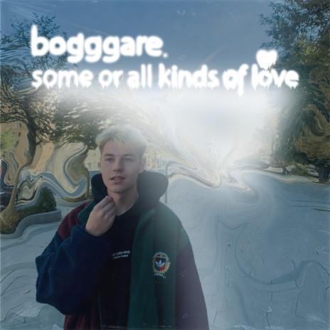 Some or All Kinds of Love cover art