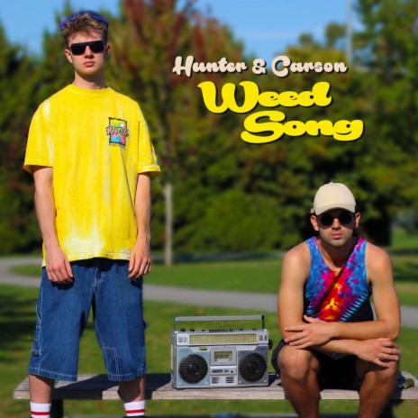 Weed Song ft. Carson Hoy cover art