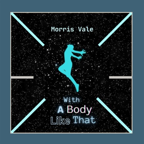 With A Body Like That cover art