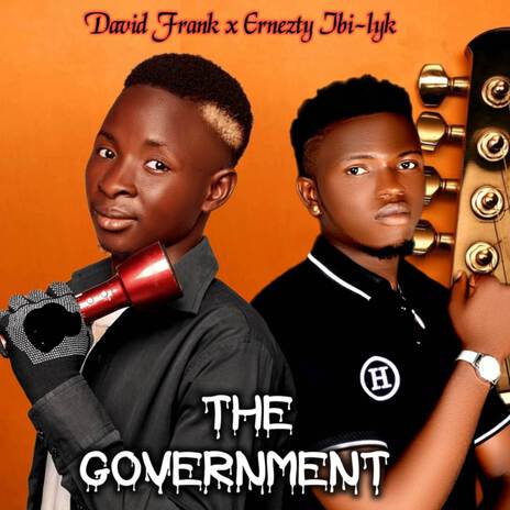 The Government ft. Ernezty Ibi-lyk cover art