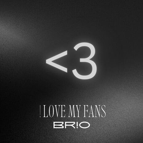 ! Love My Fans <3 cover art