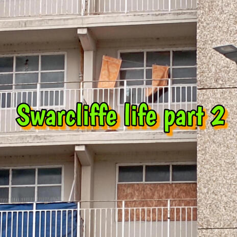Swarcliffe life part 2 cover art