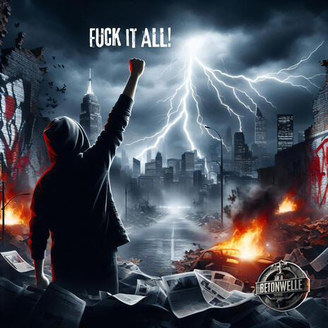 Fuck it all (Special Version)