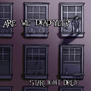 Are We Dead Yet?