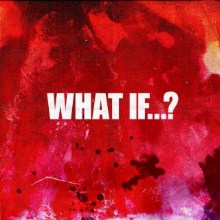 What If...? cover art
