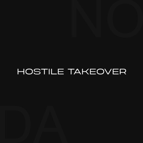 Hostile Takeover