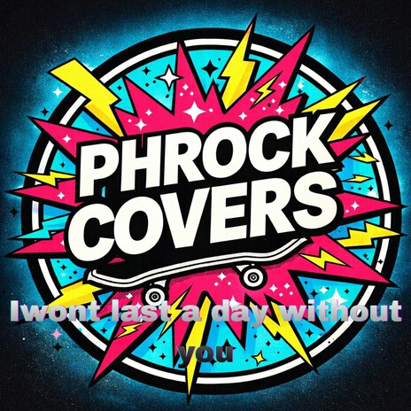 I wont last a day without you Rock cover art