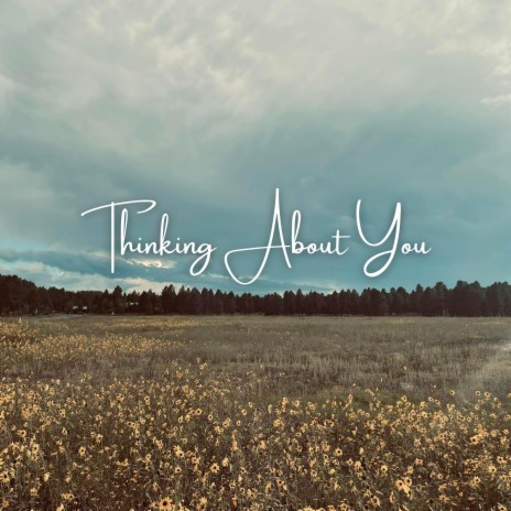 Thinking About You cover art