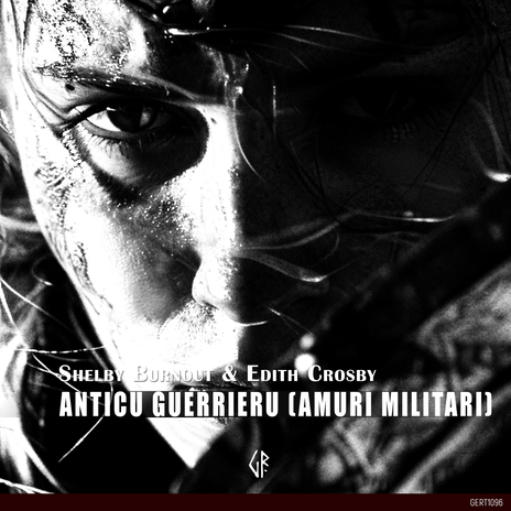 Anticu Guerrieru (Amuri Militari) (Extended Mix) ft. Edith Crosby cover art