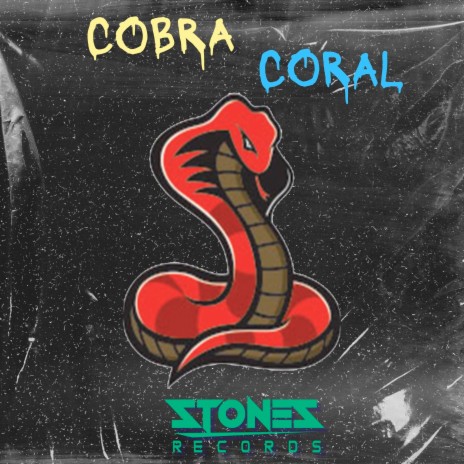 COBRA CORAL ft. Tom Mc cover art