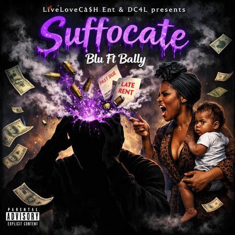 Suffocate ft. DC Bally