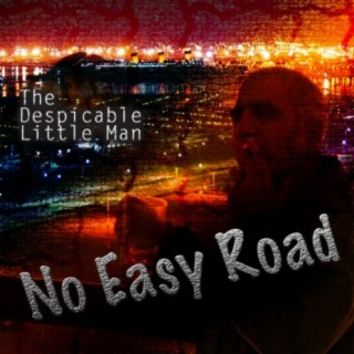 No Easy Road