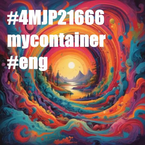 #4MJP21666mycontainer#eng cover art