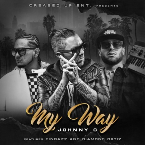 My Way (feat. Fingazz & Diamond Ortiz) cover art